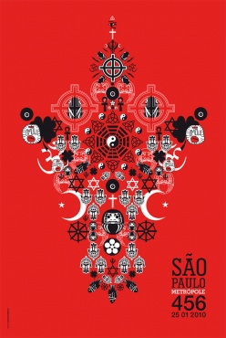 Cartaz que aborda o tema da tolerância e sincretismo religioso. Design de Cecilia Consolo para o aniversário da cidade de São Paulo. 